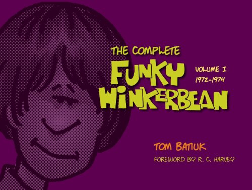 Beispielbild fr The Complete Funky Winkerbean, Volume 1, 1972-1974 zum Verkauf von HPB-Emerald