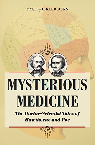 Imagen de archivo de Mysterious Medicine: The Doctor-Scientist Tales of Hawthorne and Poe. a la venta por Plurabelle Books Ltd