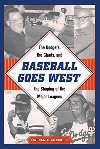 Beispielbild fr Baseball Goes West : The Dodgers, the Giants, and the Shaping of the Major Leagues zum Verkauf von Better World Books