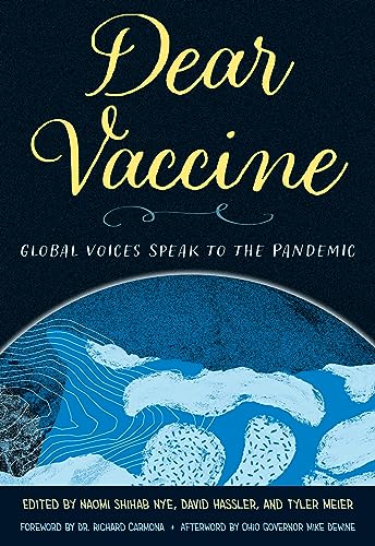 Beispielbild fr Dear Vaccine : Global Voices Speak to the Pandemic zum Verkauf von Better World Books