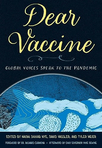 Stock image for Dear Vaccine: Global Voices Speak to the Pandemic for sale by SecondSale