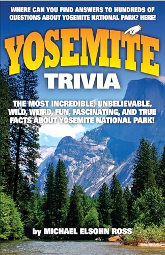 Beispielbild fr Yosemite Trivia zum Verkauf von Front Cover Books