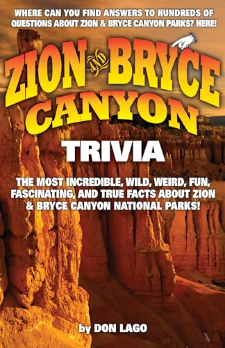 Stock image for Zion & Bryce Canyon Trivia for sale by SecondSale