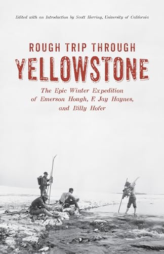 Beispielbild fr Rough Trip Through Yellowstone zum Verkauf von Red's Corner LLC