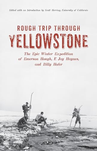 Imagen de archivo de Rough Trip Through Yellowstone a la venta por Red's Corner LLC