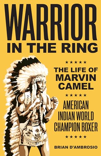 Stock image for Warrior in the Ring: The Life of Marvin Camel for sale by Russell Books