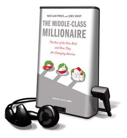 Middle-Class Millionaire, The - on Playaway (9781606403587) by Russ Alan Prince