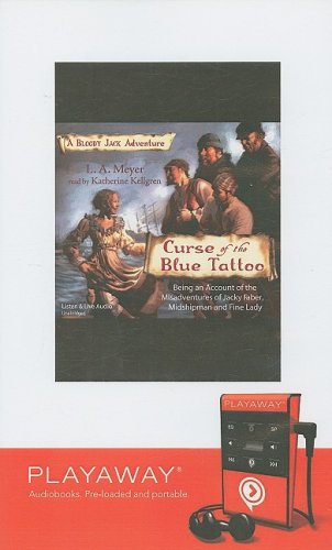 Curse of the Blue Tattoo (Bloody Jack Adventure) (9781606406335) by Meyer, L. A.