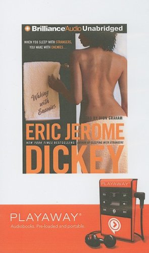 Waking With Enemies: Library Edition (9781606407974) by Dickey, Eric Jerome