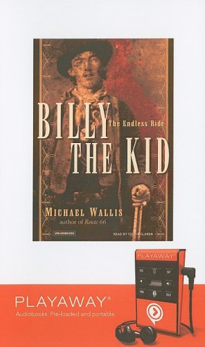 Billy the Kid: The Endless Ride, Library Edition (9781606409930) by Wallis, Michael