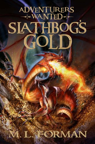 9781606410295: Adventurers Wanted, Book 1: Slathbog's Gold