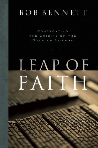 Beispielbild fr Leap of Faith: Confronting the Origins of the Book of Mormon zum Verkauf von Jenson Books Inc