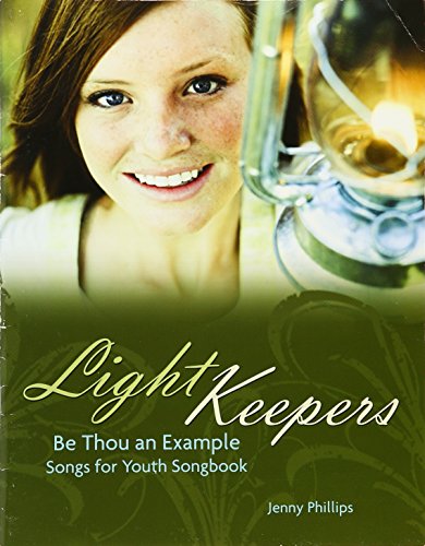 Stock image for Light Keepers- Be Thou an Example for sale by Jenson Books Inc