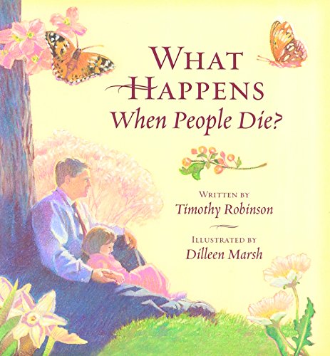 Stock image for What Happens When People Die? for sale by Jenson Books Inc