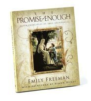 Stock image for The Promise of Enough: Seven Principles of True Abundance for sale by SecondSale