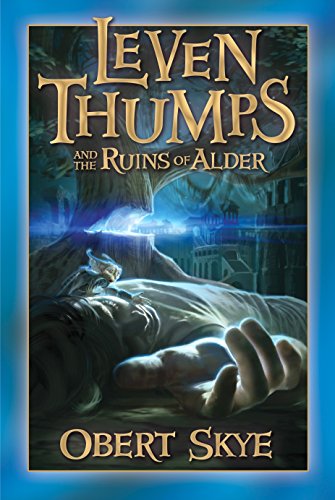Beispielbild fr Leven Thumps and the Ruins of Alder zum Verkauf von SecondSale
