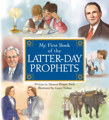 Stock image for My First Book of the Latter-Day Prophets for sale by Jenson Books Inc
