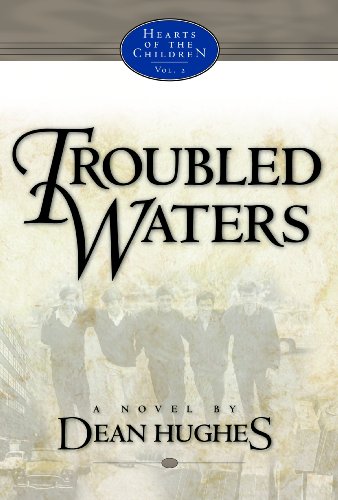 Beispielbild fr Hearts of the Children, vol. 2: Troubled Waters zum Verkauf von SecondSale