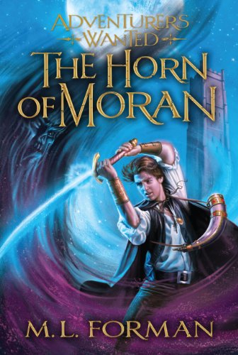 Stock image for Adventurers Wanted, Book Two: The Horn of Moran for sale by ZBK Books