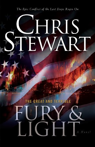 The Great and Terrible, Volume 4: Fury and Light (9781606416853) by Chris Stewart