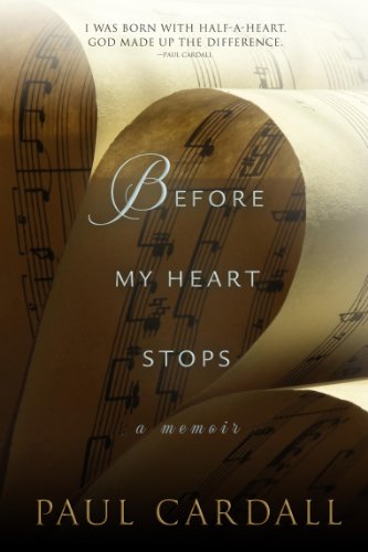 Imagen de archivo de Before My Heart Stops : A Memoir a la venta por Better World Books
