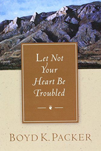 Stock image for Let Not Your Heart Be Troubled for sale by SecondSale