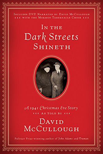 Stock image for In the Dark Streets Shineth: A 1941 Christmas Eve Story for sale by Hippo Books