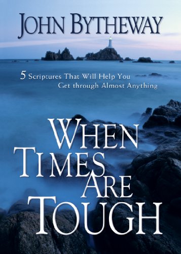 Stock image for When Times Are Tough: 5 Scriptures That Will Help You Get Through Almost Anything for sale by Jenson Books Inc
