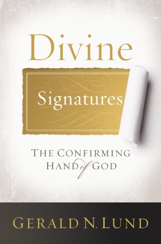 Beispielbild fr Divine Signatures: The Confirming Hand of God zum Verkauf von Jenson Books Inc