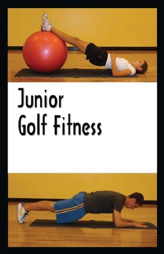 9781606436998: Junior Golf Fitness