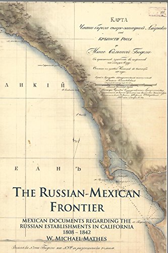 9781606439517: The Russian-Mexican Frontier