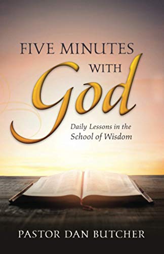 Stock image for Five Minutes with God: Daily Lessons from the School of Wisdom for sale by ThriftBooks-Dallas