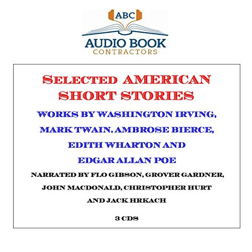 Imagen de archivo de Selected American Short Stories (Classic Books on CD Collection) [UNABRIDGED] (Classic Books on Cds Collection) a la venta por Revaluation Books