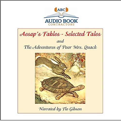 9781606461471: Aesop's Fables - Selected Stories and The Adventures of Poor Mrs. Quack
