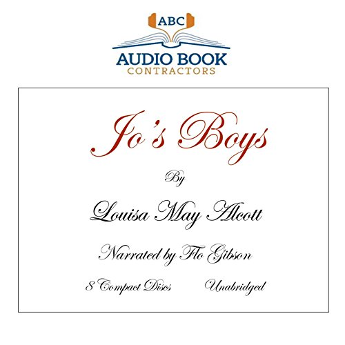 Jo's Boys (9781606461594) by Louisa May Alcott; Flo Gibson (Narrator)