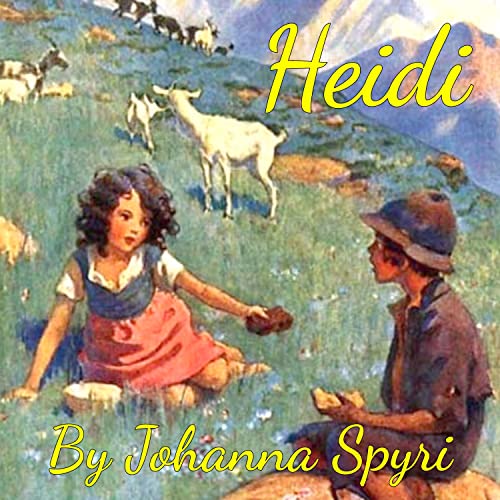 Heidi (Classic Books on Cds Collection) (9781606461723) by Johanna Spyri; Flo Gibson (Narrator)