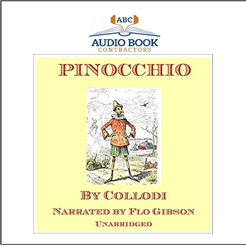 Pinocchio (Classic Books on Cd Collection) (9781606462553) by Collodi; Flo Gibson (Narrator)