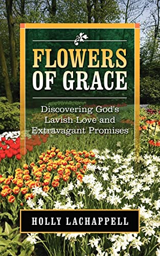 Stock image for Flowers Of Grace for sale by Chiron Media