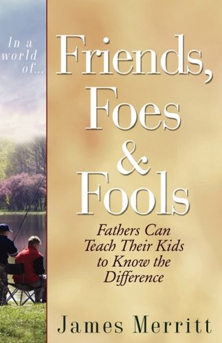 Beispielbild fr In a World Of.Friends, Foes & Fools zum Verkauf von ThriftBooks-Dallas