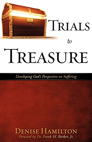 Beispielbild fr Trials to Treasure zum Verkauf von SecondSale