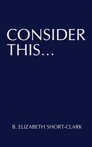 Stock image for Consider This. for sale by BookShop4U