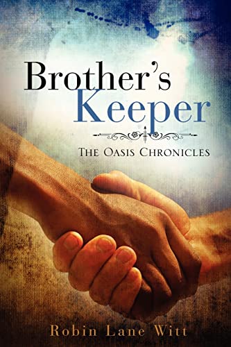 Beispielbild fr BROTHER'S KEEPER THE OASIS CHRONICLES zum Verkauf von Cape Cod Booksellers
