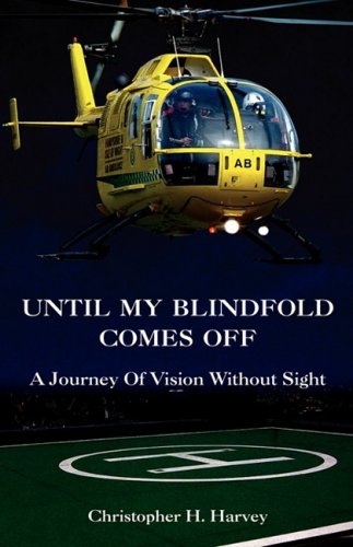 Stock image for Until My Blindfold Comes Off for sale by Gulf Coast Books