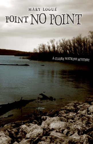 Imagen de archivo de POINT NO POINT: A Claire Watkins Mystery a la venta por MURDER BY THE BOOK