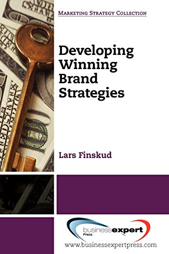 Stock image for Developing Winning Brand Strategies for sale by GF Books, Inc.
