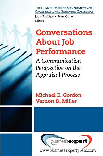 Imagen de archivo de Conversations About Job Performance: A Communication Perspective on the Appraisal Process a la venta por suffolkbooks