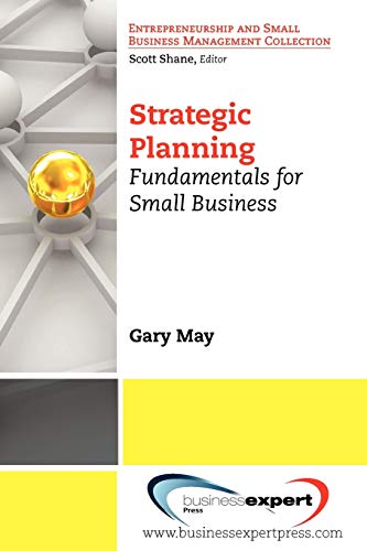 Beispielbild fr Strategic Planning : Fundamentals for Small Business zum Verkauf von Better World Books