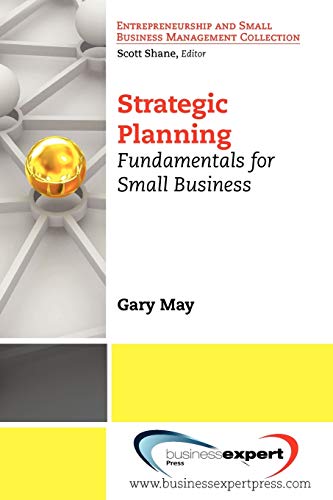 Imagen de archivo de Strategic Planning : Fundamentals for Small Business a la venta por Better World Books: West