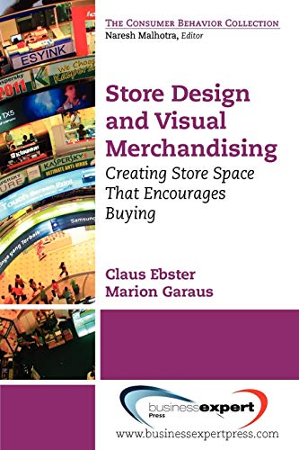 Beispielbild fr Store Design and Visual Merchandising: Creating Store Space That Encourages Buying zum Verkauf von Russell Books