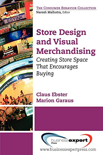 Stock image for Store Design and Visual Merchandising: Creating Store Space That Encourages Buying for sale by Russell Books